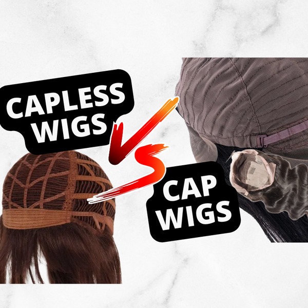 The Difference between a Capless Wig and a Cap Wig?